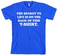 Miniatyrbild 2 av 5: The Sercret To Life! T-Shirt