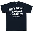 Pikkukuva 2 / 5: That´s The Way I Leak It! T-Shirt