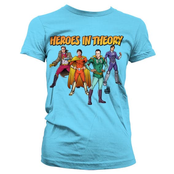 TBBT - Heroes In Theory Girly T-Shirt
