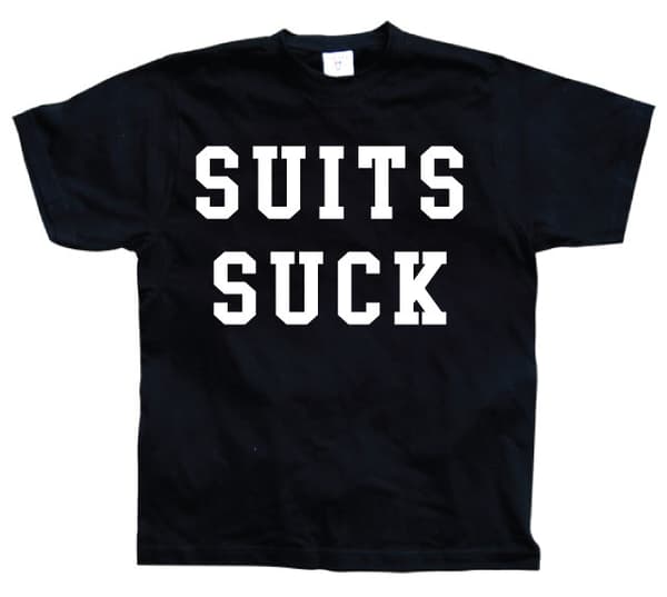 Suits Suck T-shirt