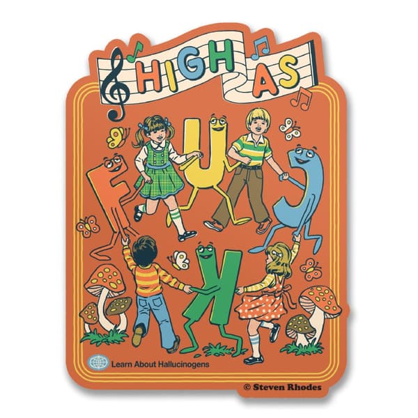 Steven Rhodes - High As F*ck Sticker