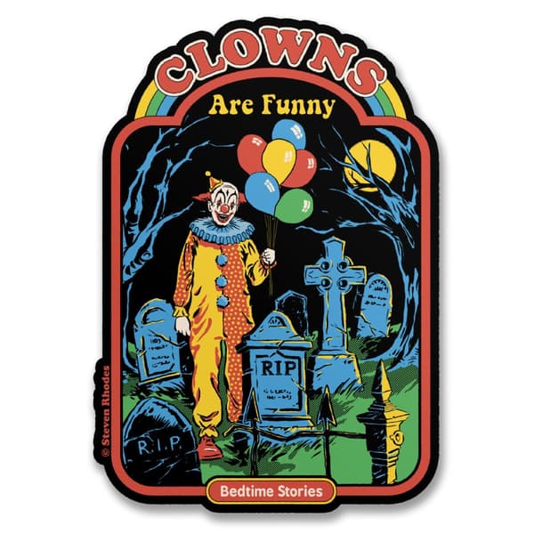 Steven Rhodes - Clown Are Funny Sticker