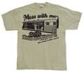 Miniatyrbild 5 av 6: Mess With Me ...And you mess... T-Shirt