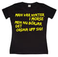 Miniatyrbild 4 av 6: Man Var Nykter I Morse... Girly T- shirt