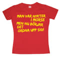 Miniatyrbild 6 av 6: Man Var Nykter I Morse... Girly T- shirt