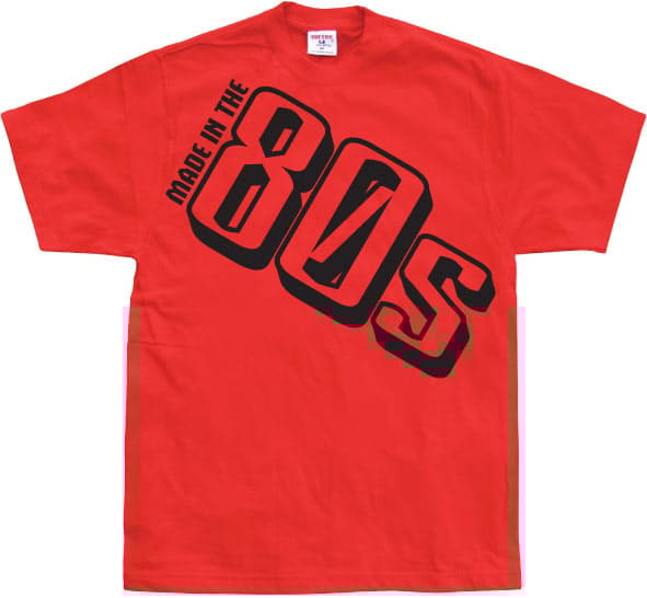 Made In The 80s T-Shirt