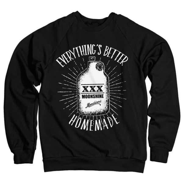 Moonshiners - Everything's Better Homemade Sweatshirt Black X-Large