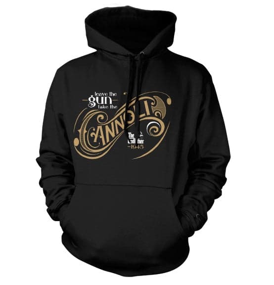Leave The Gun, Take The Cannoli Hoodie Black X-Large