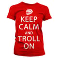 Miniatyrbild 5 av 5: Keep Calm And Troll On Girly T-Shirt