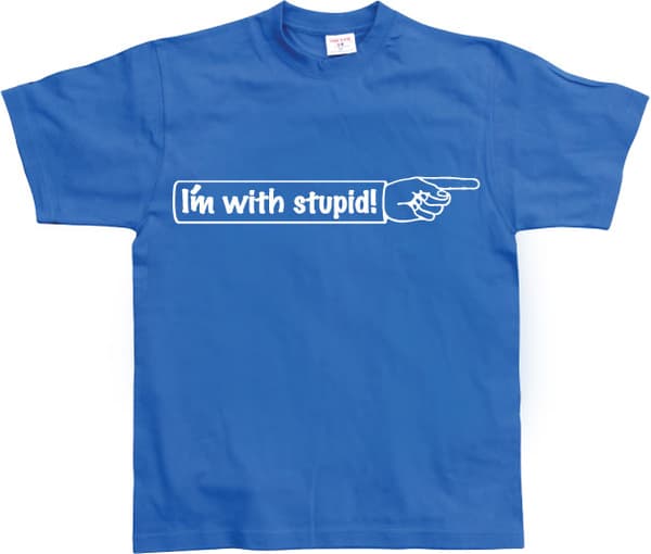 I´m With Stupid! T-Shirt Blue Large