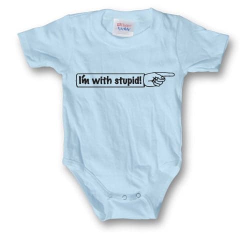 I´m With Stupid Body 12-18Months