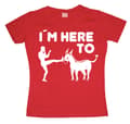Miniatyrbild 3 av 3: I´m Here To Kick Ass! Girly T-shirt