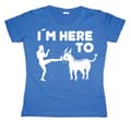 Miniatyrbild 2 av 3: I´m Here To Kick Ass! Girly T-shirt