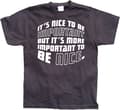 Pikkukuva 2 / 6: It´s Nice To Be Important... T-Shirt