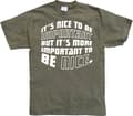 Pikkukuva 5 / 6: It´s Nice To Be Important... T-Shirt