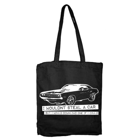 I Wouldn´t Steal A Car Tote Bag Black