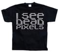 Miniatyrbild 3 av 8: I See Dead Pixels T-Shirt