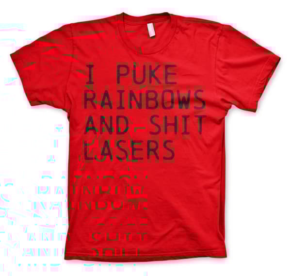 I Puke Rainbows And Shit Rainbows T-Shirt