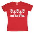 Miniatyrbild 2 av 6: I Have A Lot Of Fans Girly T-shirt