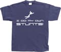Miniatyrbillede 6 af 8: I Do My Own Stunts T-Shirt
