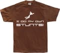 Miniatyrbillede 2 af 8: I Do My Own Stunts T-Shirt