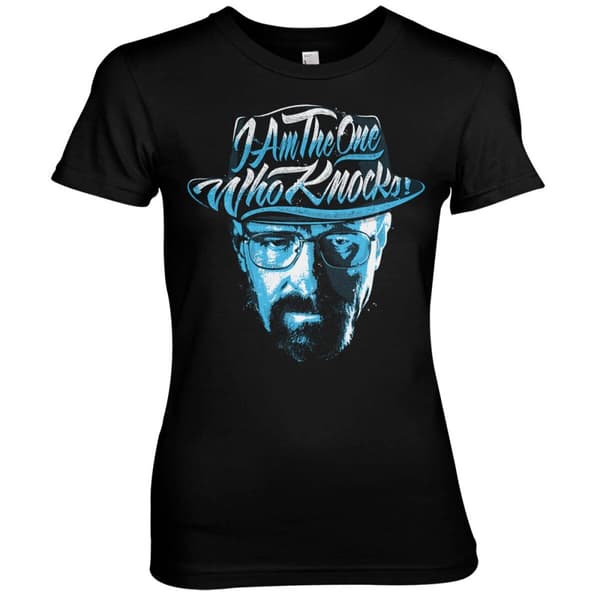 I Am The One Who Knocks Girly Tee Black XX-Large