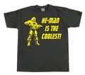 Miniatyrbillede 8 af 8: He-Man Is The Coolest! T-Shirt