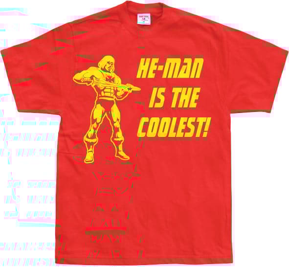 He-Man Is The Coolest! T-Shirt