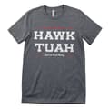 Miniatyrbild 4 av 4: Hawk Tuah - Spit On That Thang T-Shirt
