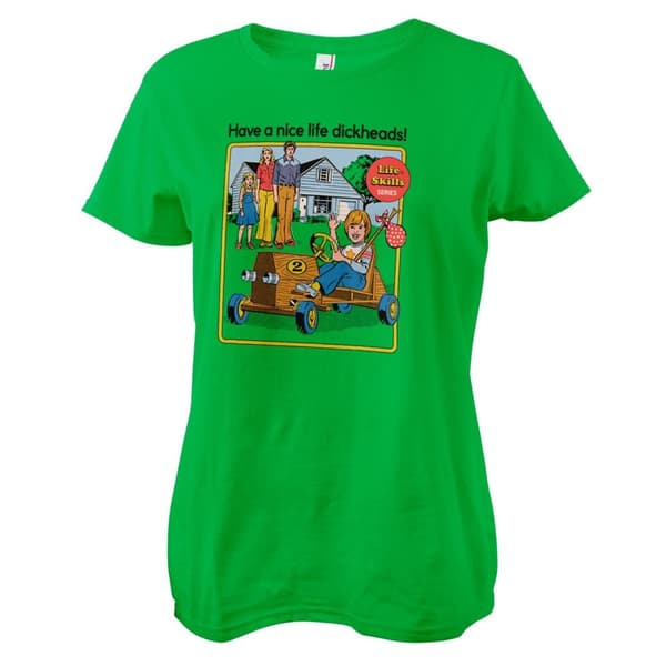 Have A Nice Life D*ckheads Girly Tee Green Small