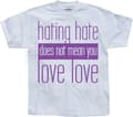 Miniatyrbild 3 av 4: Hating Hate - Love Love T-Shirt