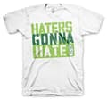 Miniatyrbild 2 av 2: Haters Gonna Hate T-Shirt