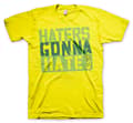 Miniatyrbild 1 av 2: Haters Gonna Hate T-Shirt