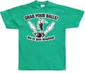 Pikkukuva 5 / 6: Grab Your Balls, We´re Goin Bowling T-Shirt