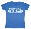 Miniatyrbild 3 av 3: Good Girl Go To Heaven... Girly T-shirt