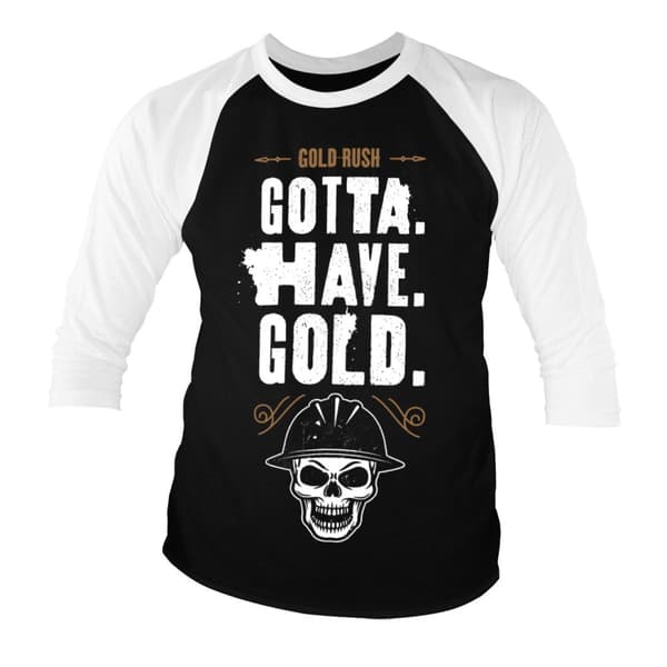 Gold Rush - Gotta Have Gold Baseball 3/4 Sleeve Tee Medium