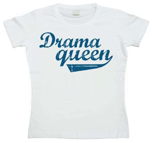 Drama Queen Girly T-shirt White Medium