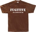 Miniatyrbild 1 av 6: Fugitive - You Never Saw Me! T-Shirt