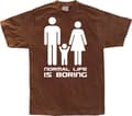 Miniatyrbillede 5 af 8: Normal Life Is Boring T-Shirt
