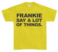 Miniatyrbild 4 av 4: Frankie Say A Lot Of Things T-Shirt