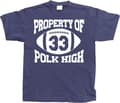 Pikkukuva 3 / 8: Property Of Polk High 33 T-Shirt
