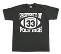 Pikkukuva 8 / 8: Property Of Polk High 33 T-Shirt