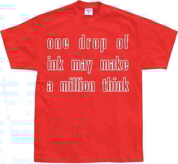 One Drop Of Ink... T-Shirt