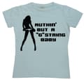 Pikkukuva 3 / 4: Nuthin But A G-String Baby Girly T-shirt