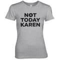 Miniatyrbild 1 av 2: Not Today Karen Girly Tee