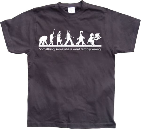 Something, somewhere went terrible wrong! T-Shirt Black Medium