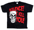 Pikkukuva 1 / 4: Silence, I Kill You! T-Shirt