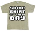 Miniatyrbild 4 av 5: Same Shirt Different Day T-Shirt