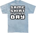 Miniatyrbild 5 av 5: Same Shirt Different Day T-Shirt