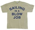 Miniatyrbild 2 av 6: Sailing Is A Blow Job T-Shirt